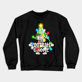 The Football Gnome Christmas Matching Family Shirt Crewneck Sweatshirt